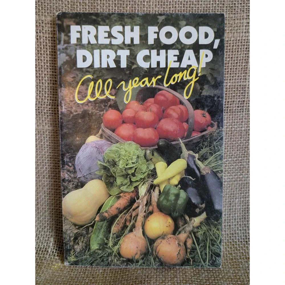 Vtg Fresh Food Dirt Cheap All Year Long Organic Gardening Magazine Booklet Guide